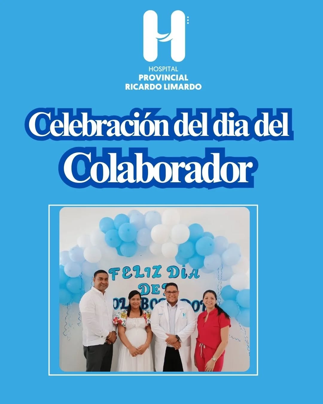 You are currently viewing Celebración del día del colaborador en el Hospital Ricardo Limardo.